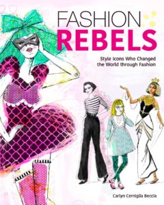 Beccia's most recent book, "Fashion Rebels."